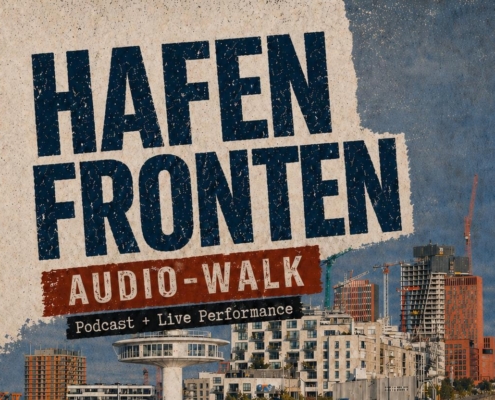 Ausschnitt Plakat Hafenfronten Audiowalk mit Bildern des Hamburger Hafens