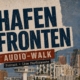 Ausschnitt Plakat Hafenfronten Audiowalk mit Bildern des Hamburger Hafens